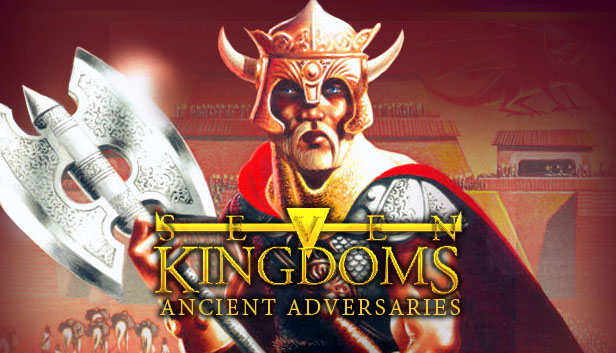 Seven Kingdoms: Ancient Adversaries cover